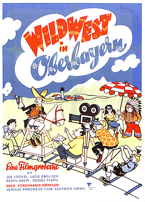 Plakat zum Film: Wildwest in Oberbayern