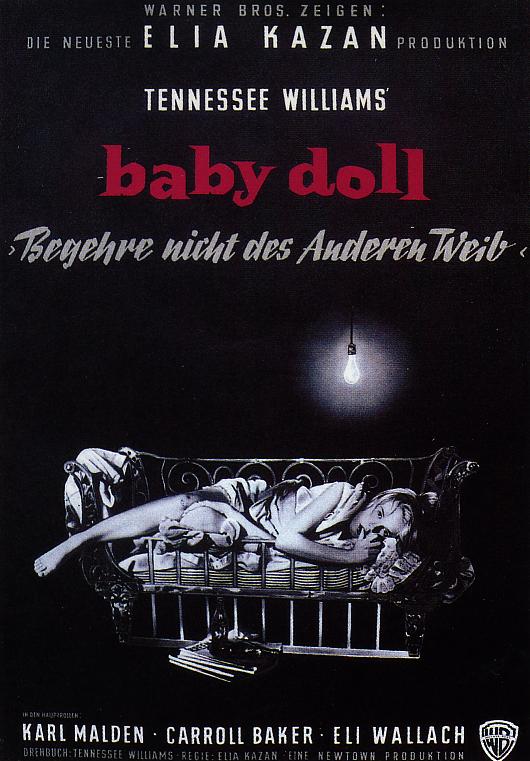 Plakat zum Film: Baby Doll - Begehre nicht des anderen Weib