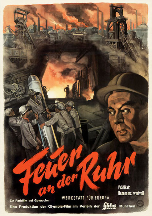 Plakat zum Film: Feuer an der Ruhr - Werkstatt für Europa