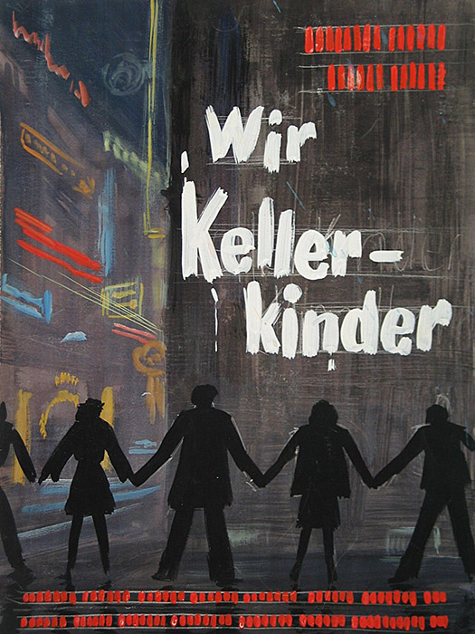 Plakat zum Film: Wir Kellerkinder