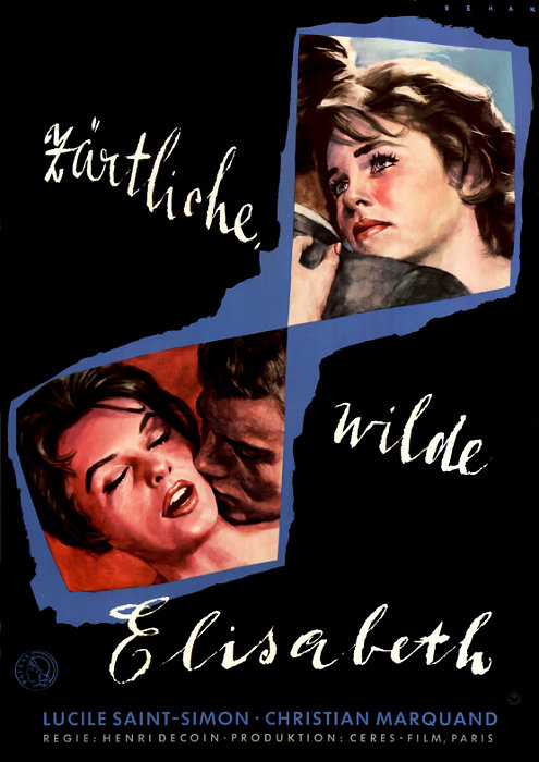 Plakat zum Film: Zärtliche, wilde Elisabeth
