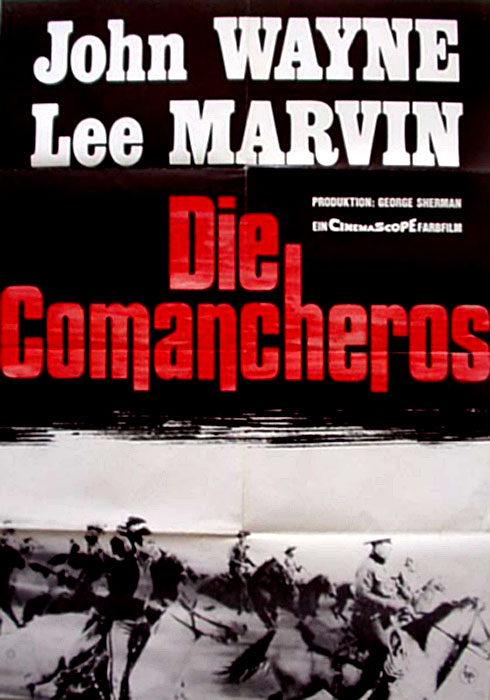 Plakat zum Film: Comancheros, Die
