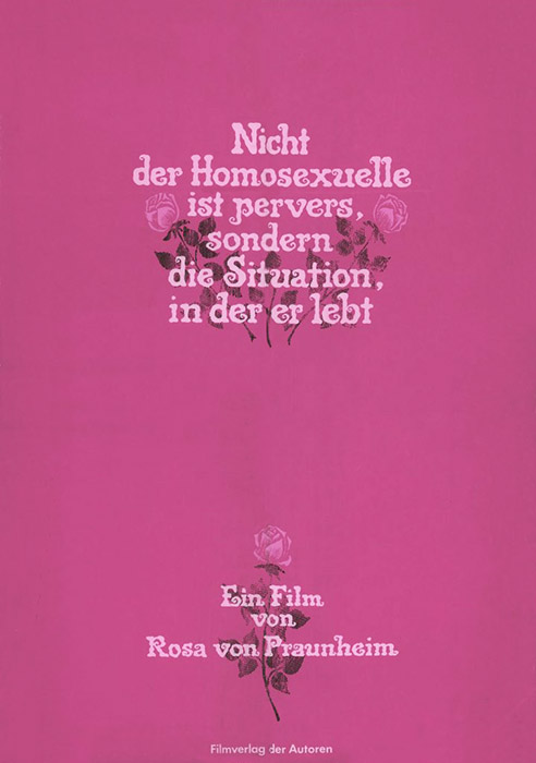 Plakat zum Film: Nicht der Homosexuelle ist pervers, sondern die Situation, in der er lebt