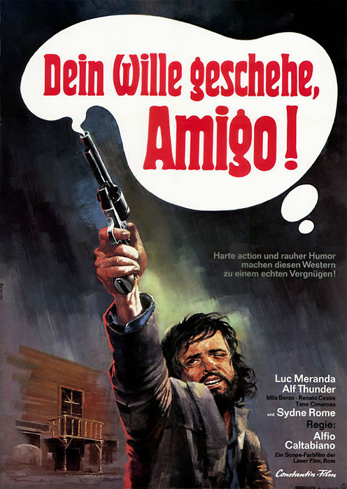 Plakat zum Film: Dein Wille geschehe, Amigo