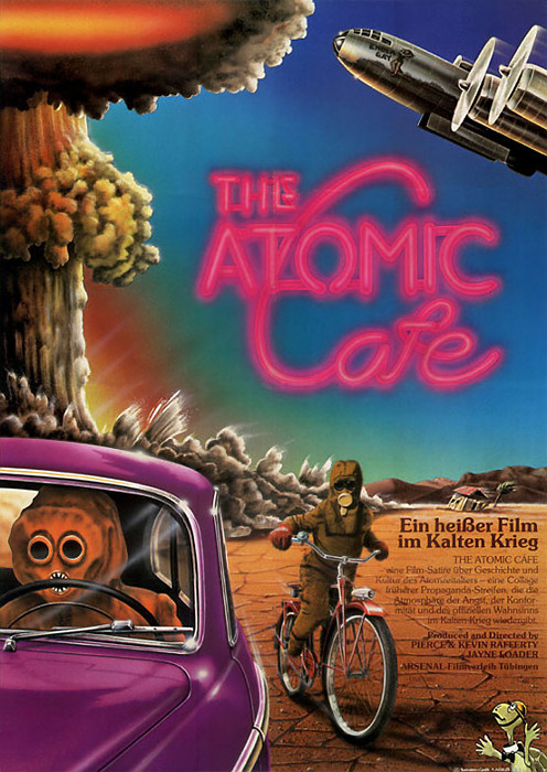 Plakat zum Film: Atomic Cafe, The