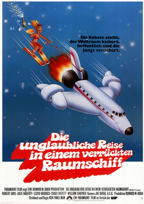 Plakat zum Film: unglaubliche Reise in einem verrückten Raumschiff, Die