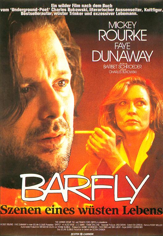 Plakat zum Film: Barfly - Szenen eines wüsten Lebens