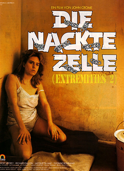 Plakat zum Film: Extremities II - Die nackte Zelle