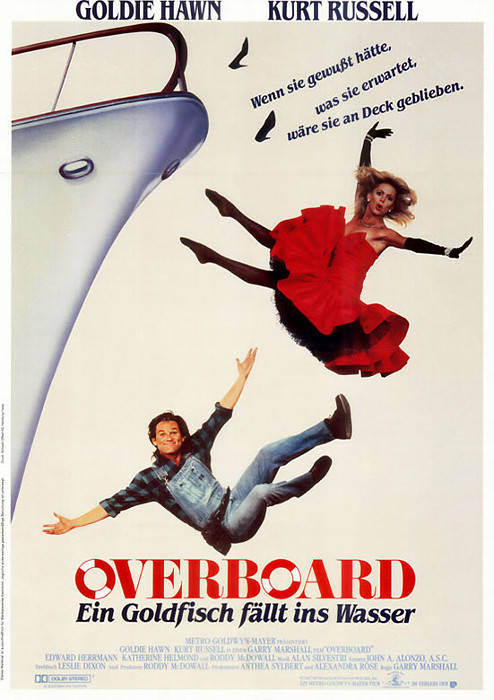 Plakat zum Film: Overboard - Ein Goldfisch fällt ins Wasser