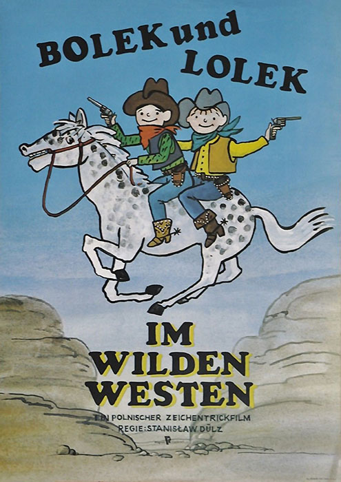 Plakat zum Film: Bolek und Lolek im wilden Westen