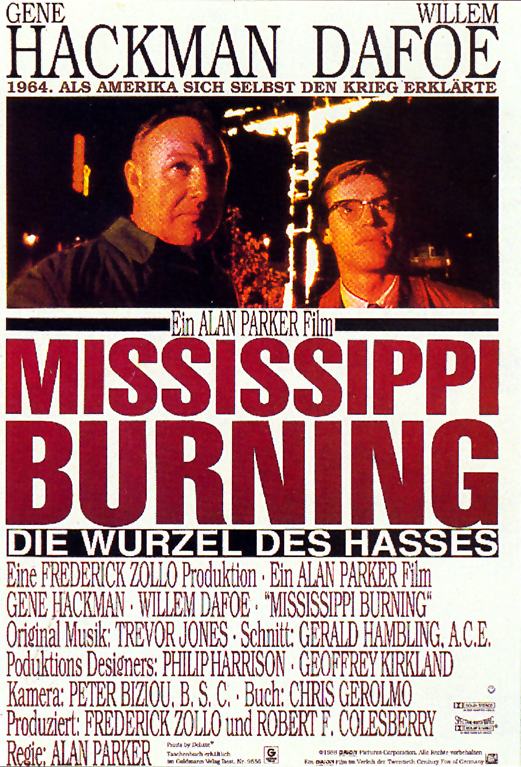 Plakat zum Film: Mississippi Burning - Die Wurzel des Hasses