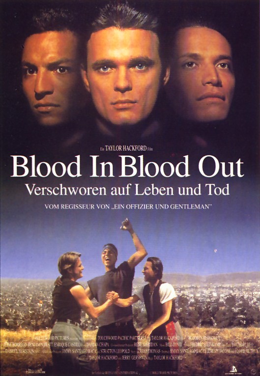 Plakat zum Film: Blood In, Blood Out - Verschworen auf Leben und To