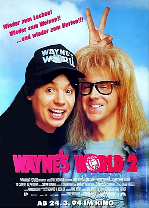 Plakat zum Film: Wayne's World 2