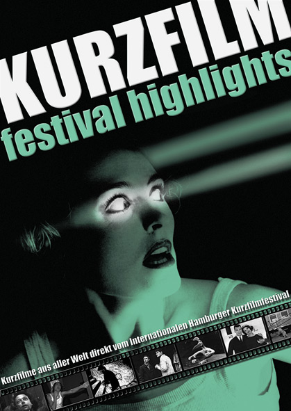 Plakat zum Film: Kurzfilm Festival Highlights