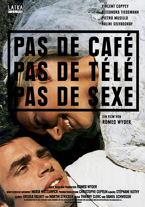 Plakat zum Film: Pas de café, pas de télé, pas de sexe