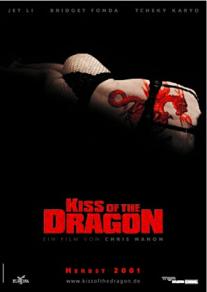 Plakat zum Film: Kiss of the Dragon