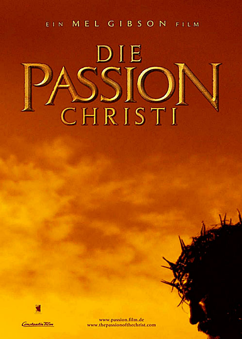 Plakat zum Film: Passion Christi, Die