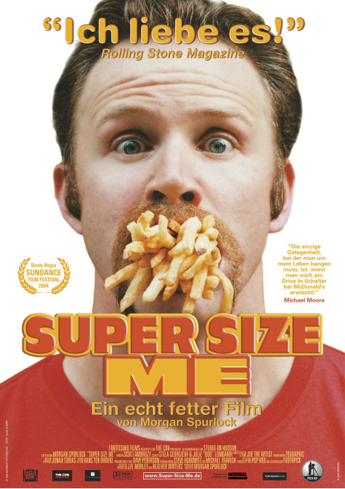 Plakat zum Film: Super Size Me - Ein echt fetter Film