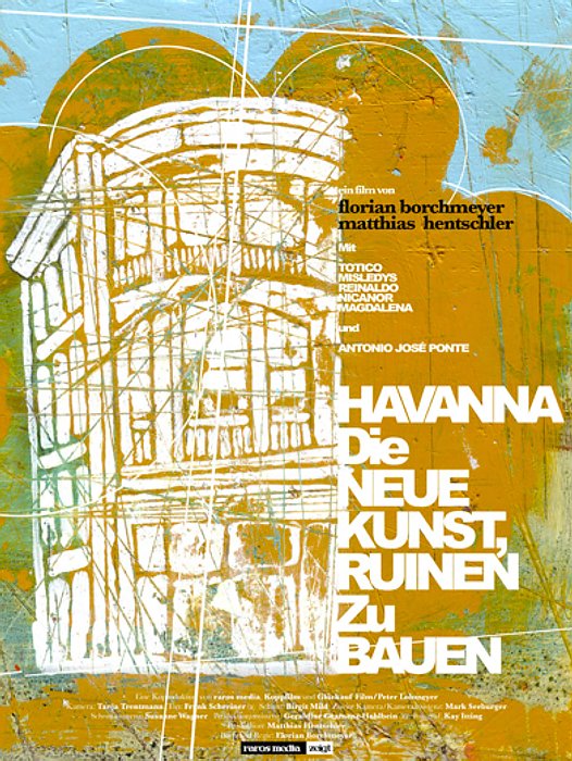 Plakat zum Film: Havanna - Die neue Kunst, Ruinen zu bauen