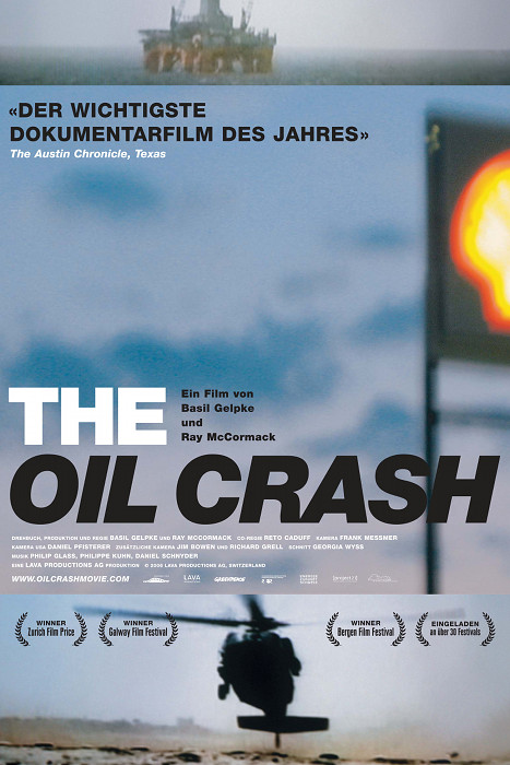 Plakat zum Film: Oil Crash, The