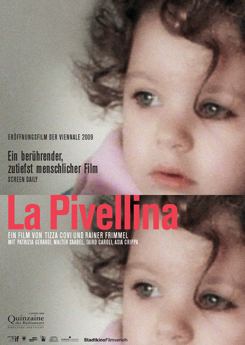 Plakat zum Film: Pivellina, La