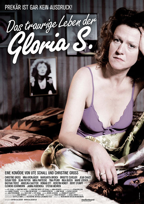 Plakat zum Film: traurige Leben der Gloria S., Das