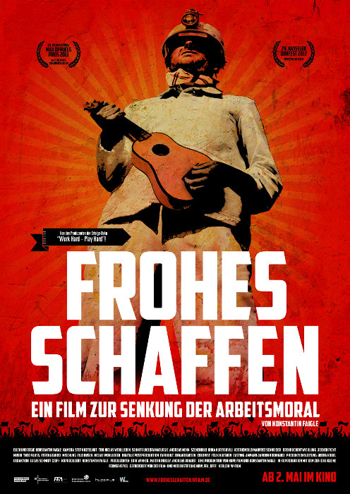 Plakat zum Film: Frohes Schaffen - Ein Film zur Senkung der Arbeitsmoral