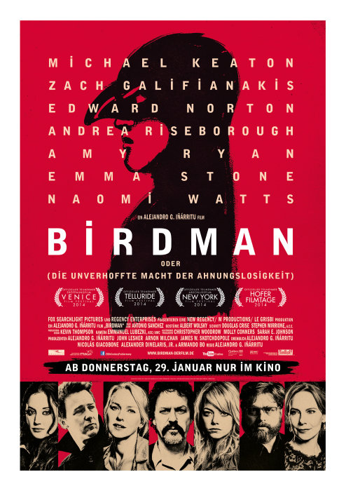 Plakat zum Film: Birdman oder (die unverhoffte Macht der Ahnungslosigkeit)