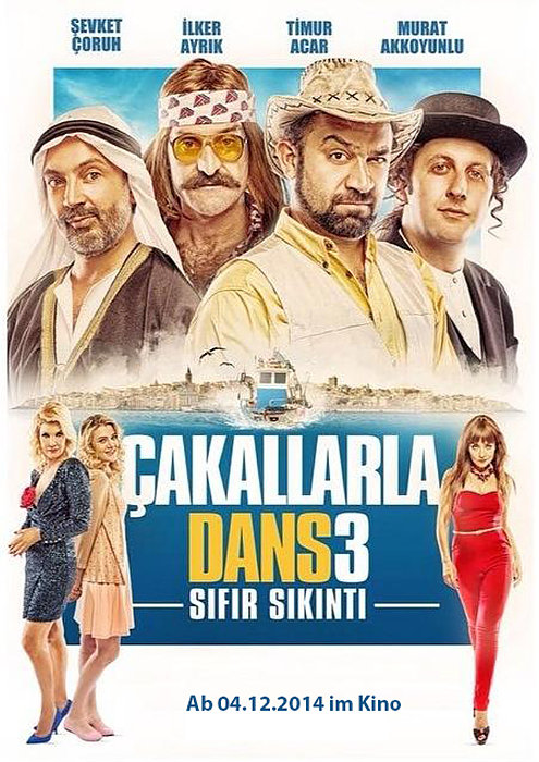 Plakat zum Film: Cakallarla Dans 3 - Tanz der Schakale 3