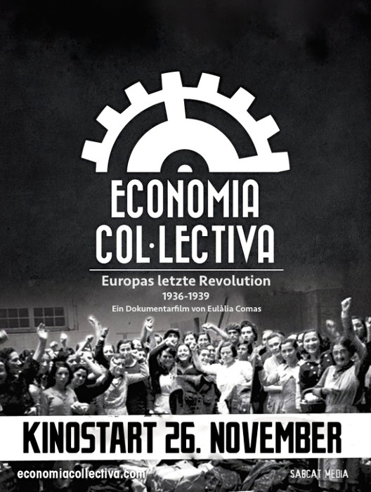 Plakat zum Film: Economia Col·lectiva - Europas letzte Revolution