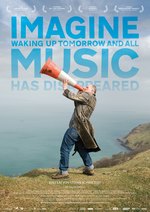 Plakat zum Film: Imagine Waking Up Tomorrow and All Music Has Disappeared