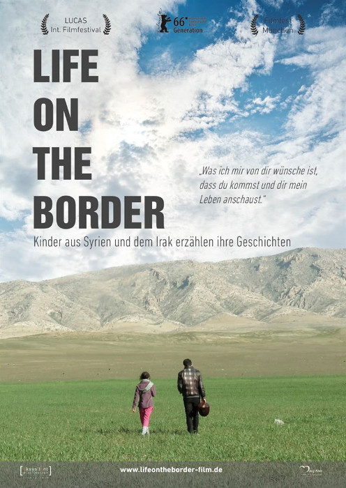 Plakat zum Film: Life on the border - Kinder aus Syrien und dem Irak erzählen ihre Gesc