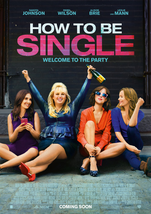 Plakat zum Film: How to Be Single - Welcome to the Party