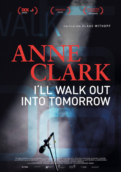 Plakat zum Film: Anne Clark I'll Walk Out Into Tomorrow