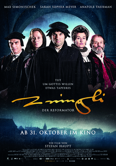 Plakat zum Film: Zwingli - Der Reformator