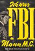 Filmplakat Ich war FBI Mann M.C.