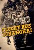 Filmplakat Flucht aus Schanghai