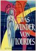 Filmplakat Wunder von Lourdes, Das