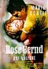 Filmplakat Rose Bernd
