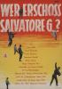 Filmplakat Wer erschoß Salvatore G.?