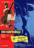 Filmplakat Kontrabass, Der + Sinfonie in nackt