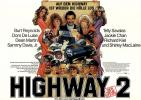 Filmplakat Highway 2 - Auf dem Highway ist wieder die Hölle los