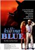 Filmplakat Killing Blue