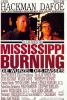 Filmplakat Mississippi Burning - Die Wurzel des Hasses