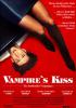 Filmplakat Vampire's Kiss