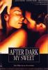 Filmplakat After Dark, My Sweet