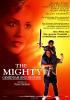 Filmplakat Mighty, The - Gemeinsam sind sie stark