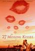 Filmplakat 27 Missing Kisses