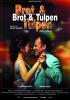 Filmplakat Brot & Tulpen