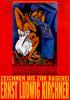 Ernst Ludwig Kirchner - Zeichnen bis zur Raserei